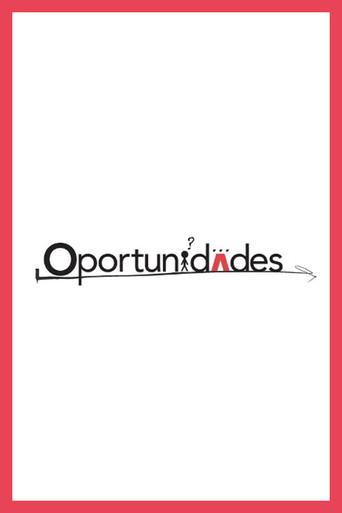 Oportunidades (2008) poster