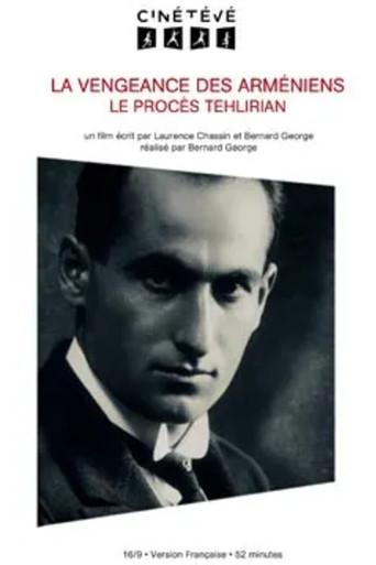 Tehlirian on Trial: Armenia's Avenger (2015) poster