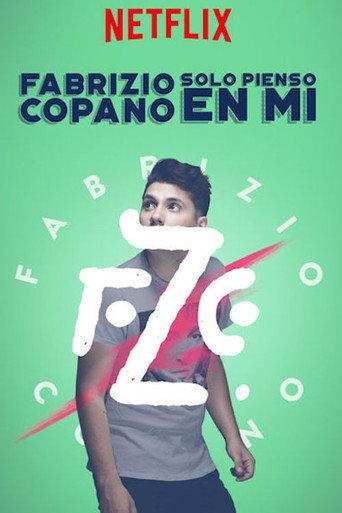 Fabrizio Copano: solo pienso en mí (2017) poster