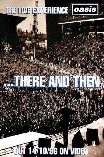 Oasis ...There And Then (1996) poster