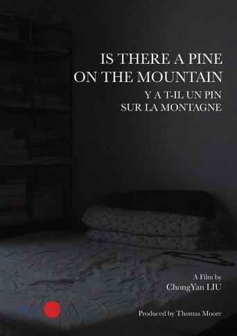 Is There a Pine on the Mountain (2022) poster