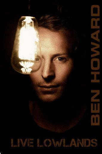 Ben Howard: Live At Lowlands (2012) poster