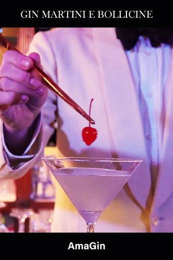Gin, Martini e Bollicine (2021) poster