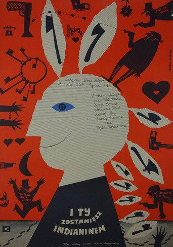 I ty zostaniesz Indianinem (1962) poster