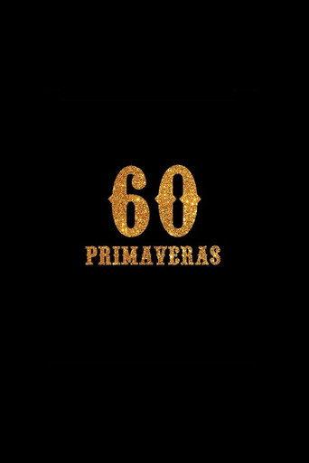 60 Primaveras (2014) poster