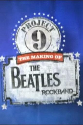 Project 9: The Making of The Beatles: Rock Band (2009) poster