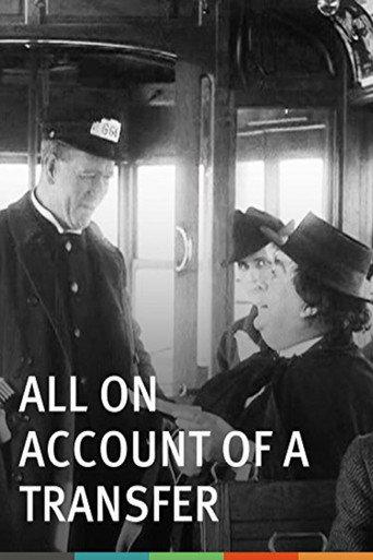 All on Account of a Transfer (1913) poster