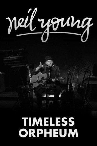Neil Young: Timeless Orpheum (2020) poster