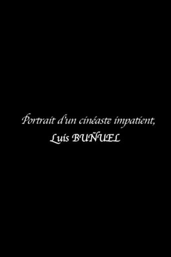 Portrait of an Impatient Filmmaker: Luis Buñuel (2013) poster