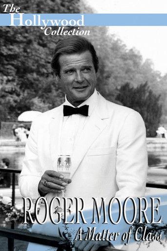 Roger Moore: A Matter of Class (1995) poster