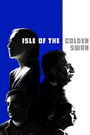 Isle of the Golden Swan () poster