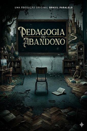 Pedagogia do Abandono (2026) poster
