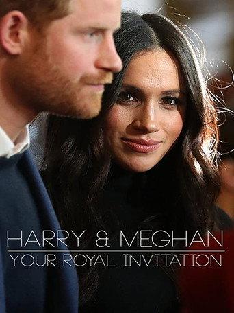 Harry & Meghan - Your Royal Invitation () poster