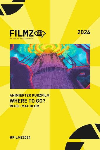 Where To Go?  [ˈvɜːtɪgəʊ] (2024) poster