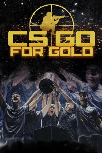 CS: Go for Gold (2018) poster