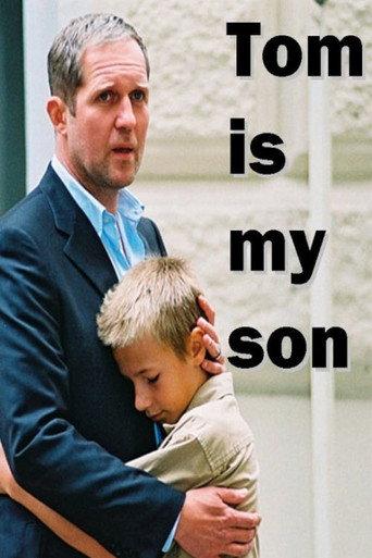 Tom Is My Son (2003) poster