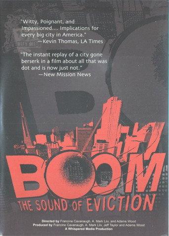 Boom: The Sound of Eviction () poster