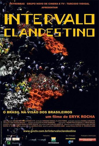 Intervalo Clandestino (2006) poster
