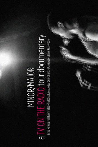 Minor/Major: The TV on the Radio Tour Documentary (2011) poster