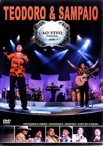 Teodoro & Sampaio - Ao Vivo Convida (2004) poster