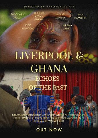 Liverpool & Ghana: Echoes of The Past (2026) poster
