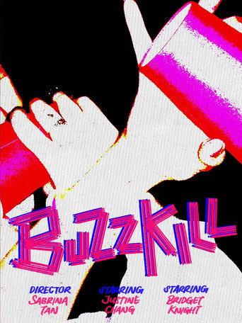 Buzzkill (2025) poster
