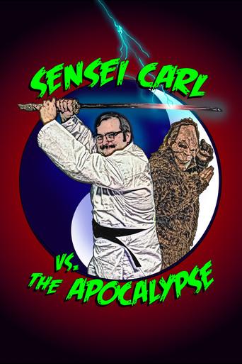 Sensei Carl vs. the Apocalypse () poster
