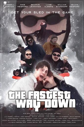 The Fastest Way Down () poster