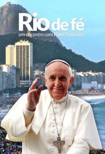 River of Faith - An Encounter with Pope Francis (2013) poster
