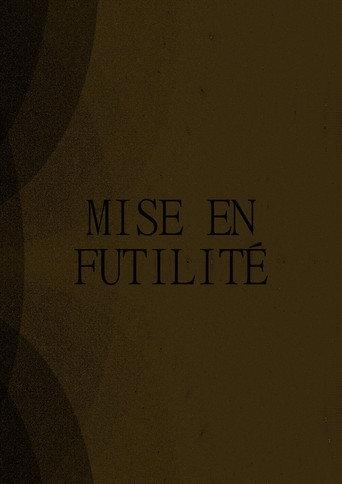 Mise en Futilité (2026) poster