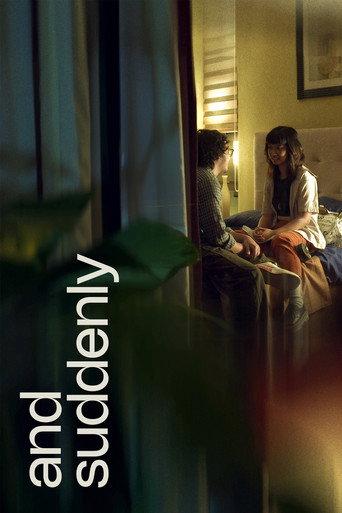 And Suddenly () poster