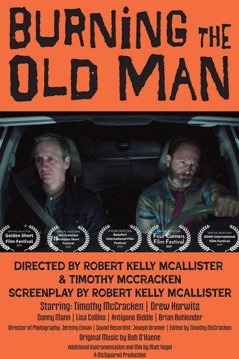 Burning The Old Man () poster