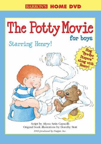 The Potty Movie for Boys: Henry Edition (2007) poster