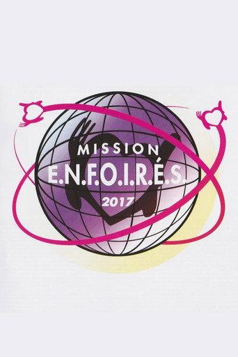 Les Enfoirés 2017 - Mission Enfoirés (2017) poster