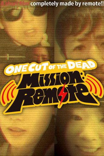 One Cut of the Dead – Mission: Remote (2020) poster