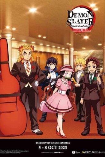 Demon Slayer Orchestra Concert-Mugen Train ARC (2021) poster