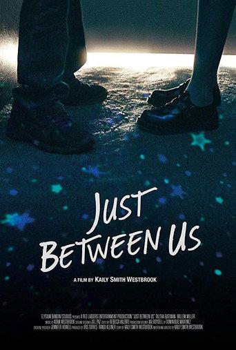 Just Between Us (2018) poster