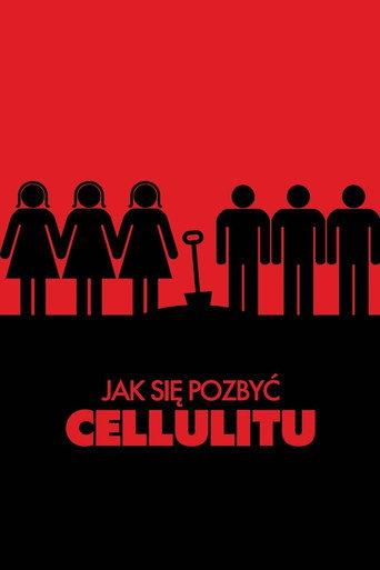 How to Get Rid of Cellulite (2011) poster