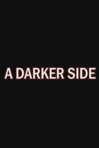 A Darker Side: The Making of Planet of Evil (2007) poster