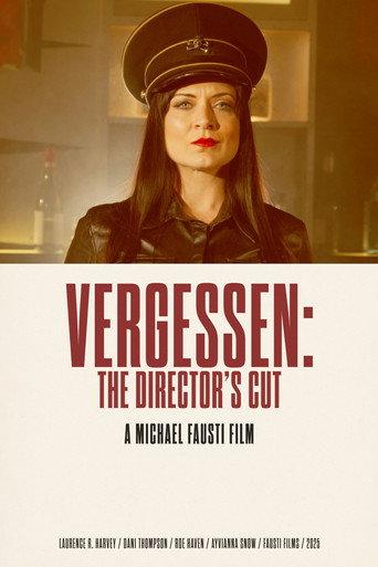 Vergessen: The Director's Cut (2025) poster