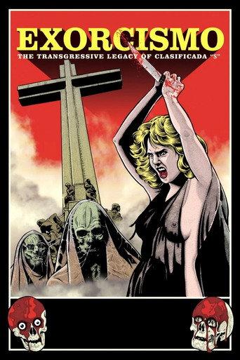 Exorcismo: The Transgressive Legacy of Clasificada “S” (2024) poster