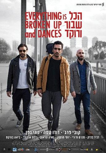 Everything Is Broken Up and Dances (2016) poster