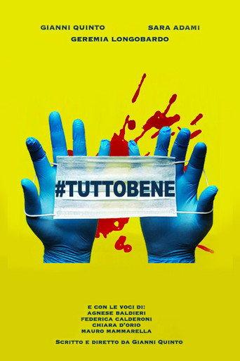 #Tuttobene () poster