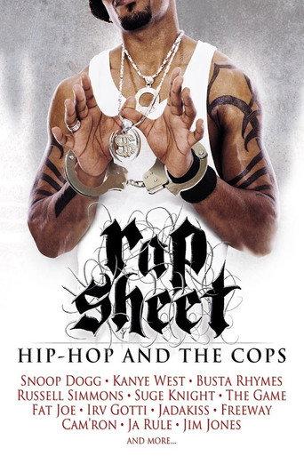 Rap Sheet: Hip-Hop and the Cops (2006) poster