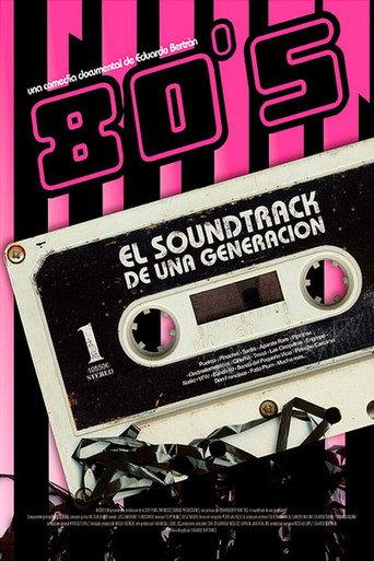 80s: El soundtrack de una generación (2006) poster