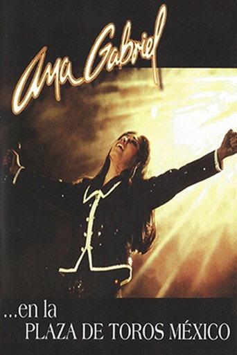 Ana Gabriel - En la Plaza de Toros México (1998) poster