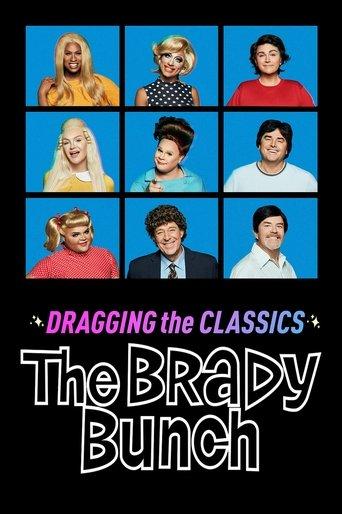 Dragging the Classics: The Brady Bunch (2021) poster