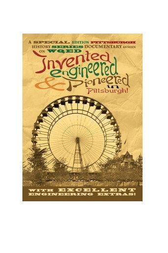 Invented, Engineered, and Pioneered in Pittsburgh (2008) poster