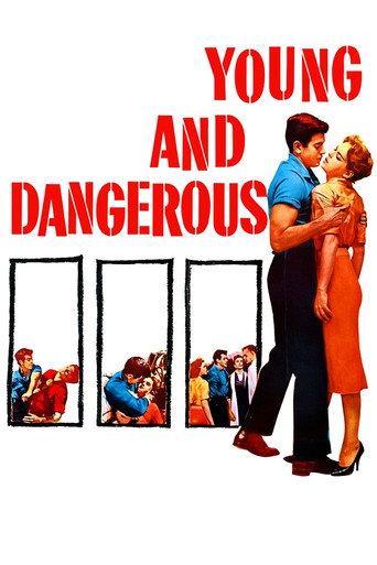 Young and Dangerous (1957) poster