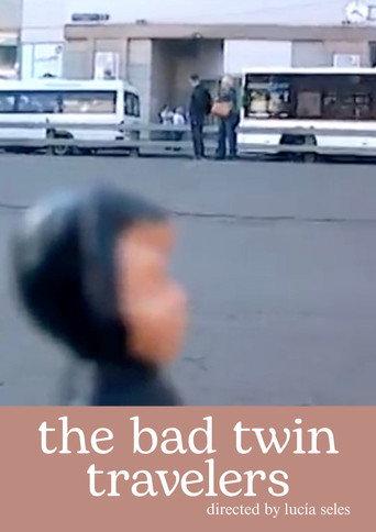 The Bad Twins Travelers (2020) poster